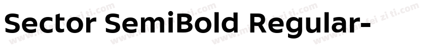 Sector SemiBold Regular字体转换